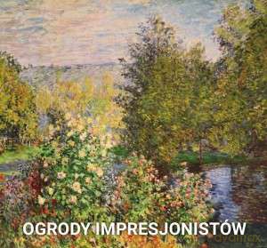 Ogrody impresjonistów - Marina Linares [KSIĄŻKA]
