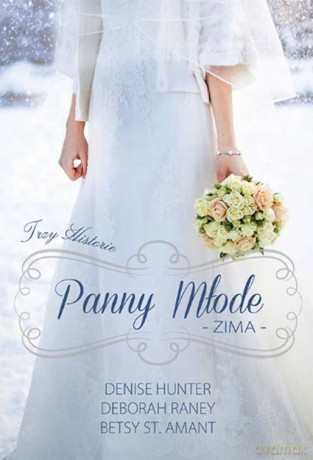 Panny młode. Zima - Denise Hunter [KSIĄŻKA]