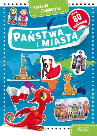 Państwa i miasta. Naklejki edukacyjne [KSIĄŻKA]