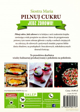 Pilnuj cukru. Zdrowa kuchnia siostry Marii - Maria Goretti [KSIĄŻKA]