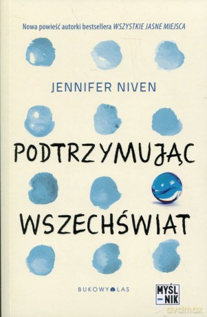 Podtrzymując wszechświat - Jennifer Niven [KSIĄŻKA]