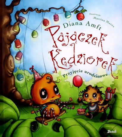 Przyjęcie urodzinowe. Pajączek Kędziorek - Diana Amft [KSIĄŻKA]
