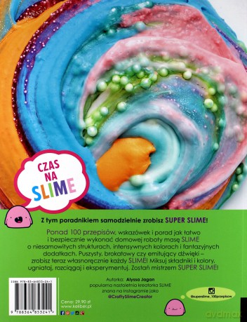 Super slime. Ponad 100 przepisów - Alyssa Jagan [KSIĄŻKA]