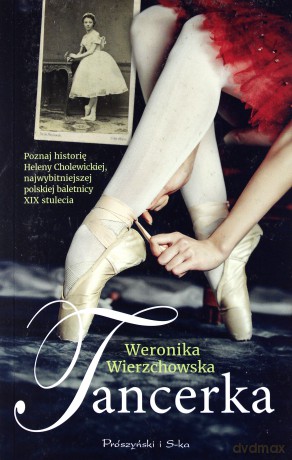 Tancerka - Weronika Wierzchowska [KSIĄŻKA]