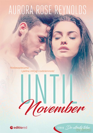 Until November - Aurora Rose Reynolds [KSIĄŻKA]