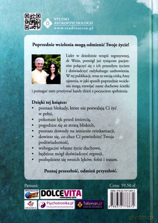 Uzdrawiająca moc doświadczeń z poprzednich wcieleń - Brian Weiss [KSIĄŻKA]