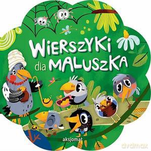 Wierszyki dla maluszka [KSIĄŻKA]