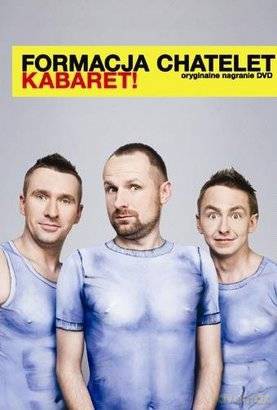 Kabaret Formacja Chatelet: Formacja Chatelet [DVD]