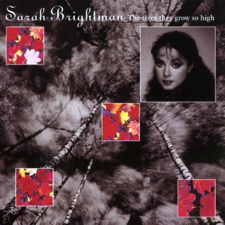 Sarah Brightman: The Trees They Grow So High: Folk Sings [CD]