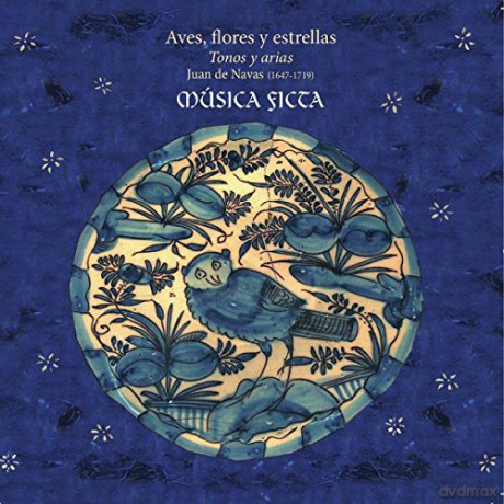 Música Ficta: Aves, flores y estrellas - Tonos y arias (digipack) [CD]