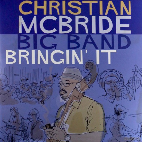 Christian McBride Big Band: Bringin' It [2xWinyl]