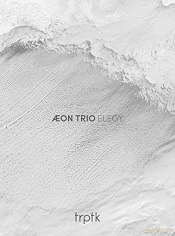 Aeon Trio: Elegy (digipack) [CD]