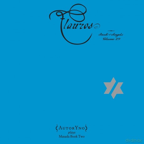AutorYno: John Zorn: Flauros: The Book Of Angels vol. 29 (digipack) [CD]