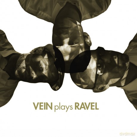 VEIN: VEIN plays RAVEL (digipack) [CD]