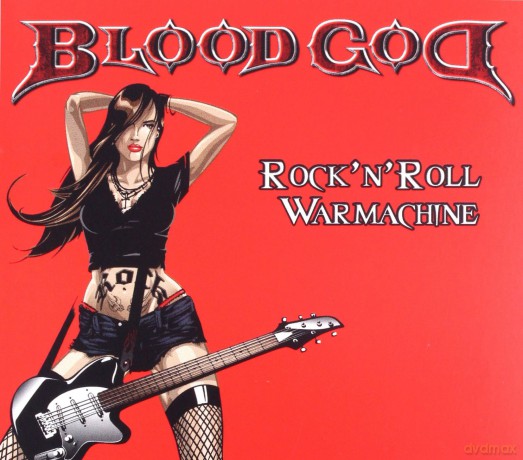 Bloodgod: Rock N Roll Warmachine (digipack) [3CD]