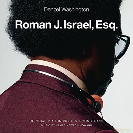 Roman J. Israel, Esq soundtrack (James Newton Howard) [CD]
