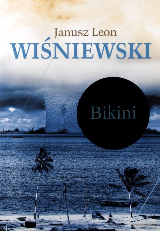 Bikini - Wiśniewski Janusz L. [KSIĄŻKA]