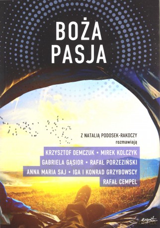 Boża pasja - Natalia Podosek-Rakoczy [KSIĄŻKA]