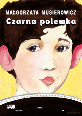 Czarna polewka - Małgorzata Musierowicz [KSIĄŻKA]