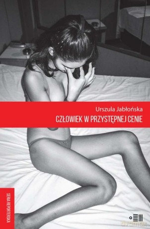 Człowiek w przystępnej cenie. Reportaże z Tajlandii - Urszula Jabłońska [KSIĄŻKA]