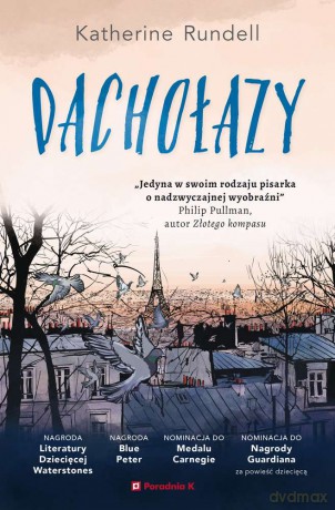 Dachołazy - Katherine Rundell [KSIĄŻKA]