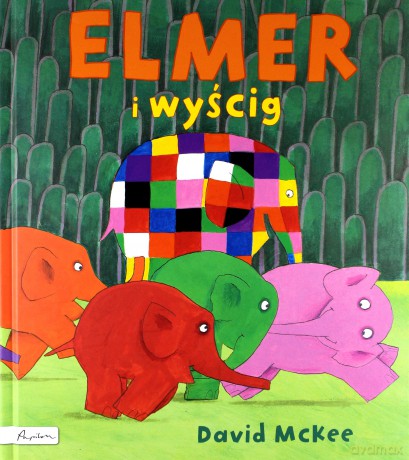 Elmer i wyścig - David Mc Kee [KSIĄŻKA]