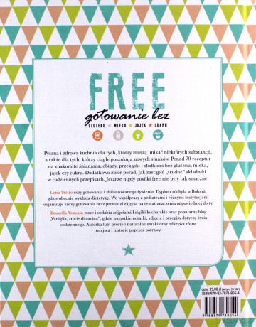 Free. Gotowanie bez glutenu, mleka, jajek, cukru - Lena Tritto [KSIĄŻKA]