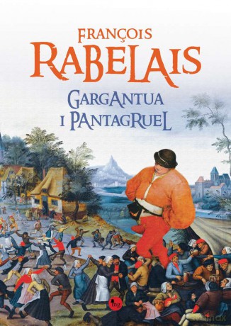 Gargantua i Pantagruel - Francois Rabelais [KSIĄŻKA]
