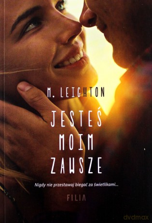 Jesteś moim zawsze - M. Leighton [KSIĄŻKA]