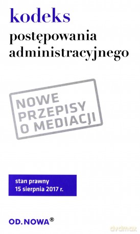 Kodeks postepowania administracyjnego 08 2017 - Lech Krzyżanowski [KSIĄŻKA]