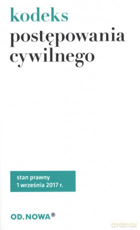 Kodeks postępowania cywilnego 09 2017 - Agnieszka Kaszok [KSIĄŻKA]