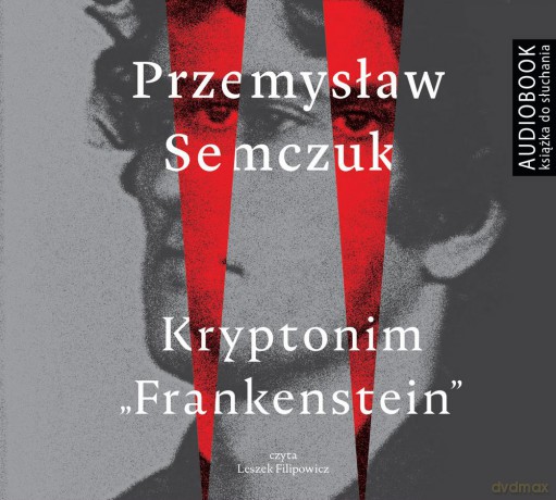 Kryptonim Frankenstein - Przemysław Semczuk [AUDIOBOOK]