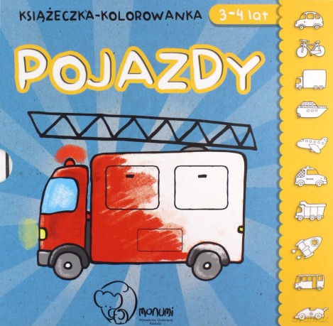 Książeczka kolorowanka. Pojazdy [KSIĄŻKA]