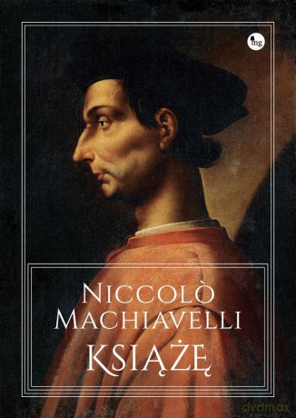 Książę - Niccolo Machiavelli [KSIĄŻKA]