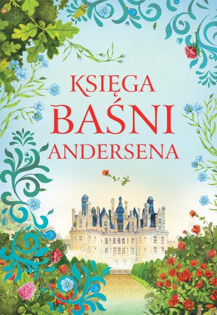 Księga baśni Andersena [KSIĄŻKA]
