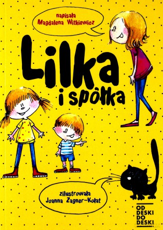 Lilka i spółka - Magdalena Witkiewicz [KSIĄŻKA]