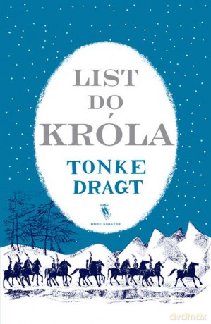 List do króla - Tonke Dragt [KSIĄŻKA]