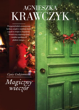 Magiczny wieczór. Czary codzienności (Tom 4) - Agnieszka Krawczyk [KSIĄŻKA]