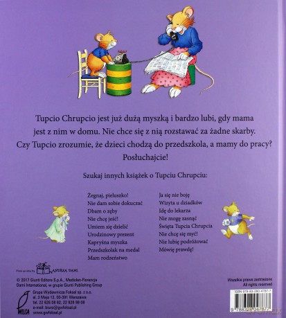 Mama idzie do pracy. Tupcio chrupcio - Eliza Piotrowska [KSIĄŻKA]