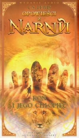 Opowieści z Narnii: Koń i jego chłopiec (ecopack) [AUDIOBOOK] [4CD]