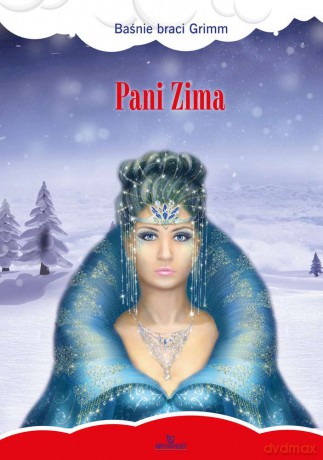 Pani zima - Jacob Grimm [KSIĄŻKA]