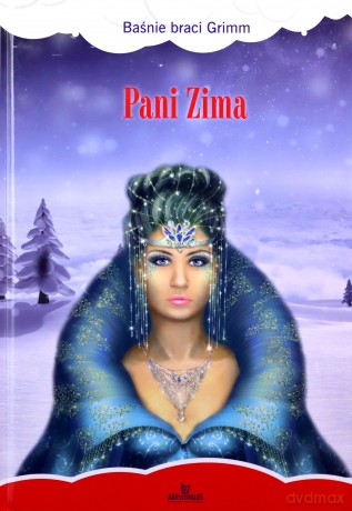 Pani zima - Jacob Grimm [KSIĄŻKA]