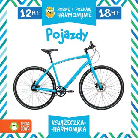 Pojazdy. Rosnę i poznaję harmonijnie [KSIĄŻKA]
