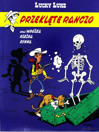 Przeklęte ranczo. Lucky Luke (Tom 56) [KOMIKS]