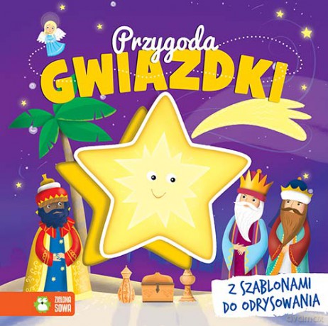 Przygoda gwiazdki. Książka z szablonami [KSIĄŻKA]