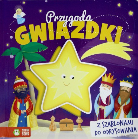 Przygoda gwiazdki. Książka z szablonami [KSIĄŻKA]