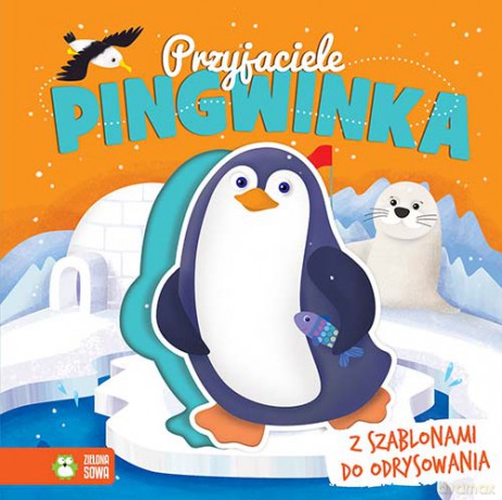 Przyjaciele pingwinka książka z szablonami [KSIĄŻKA]