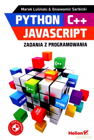 Python c++, javaScript. Zadania z programowania - Marek Luliński [KSIĄŻKA]
