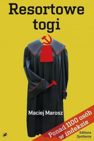 Resortowe togi - Maciej Marosz [KSIĄŻKA]