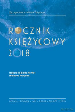 Rocznik księżycowy - Izabela Podlaska-Konkel [KSIĄŻKA]
